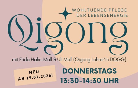 Einleitungsbild Neuer Qigong-Kurs ab 15.01.2026
